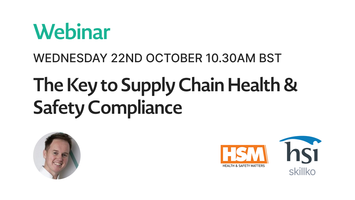 Webinar: The Key to Supply Chain Health & Safety Compliance